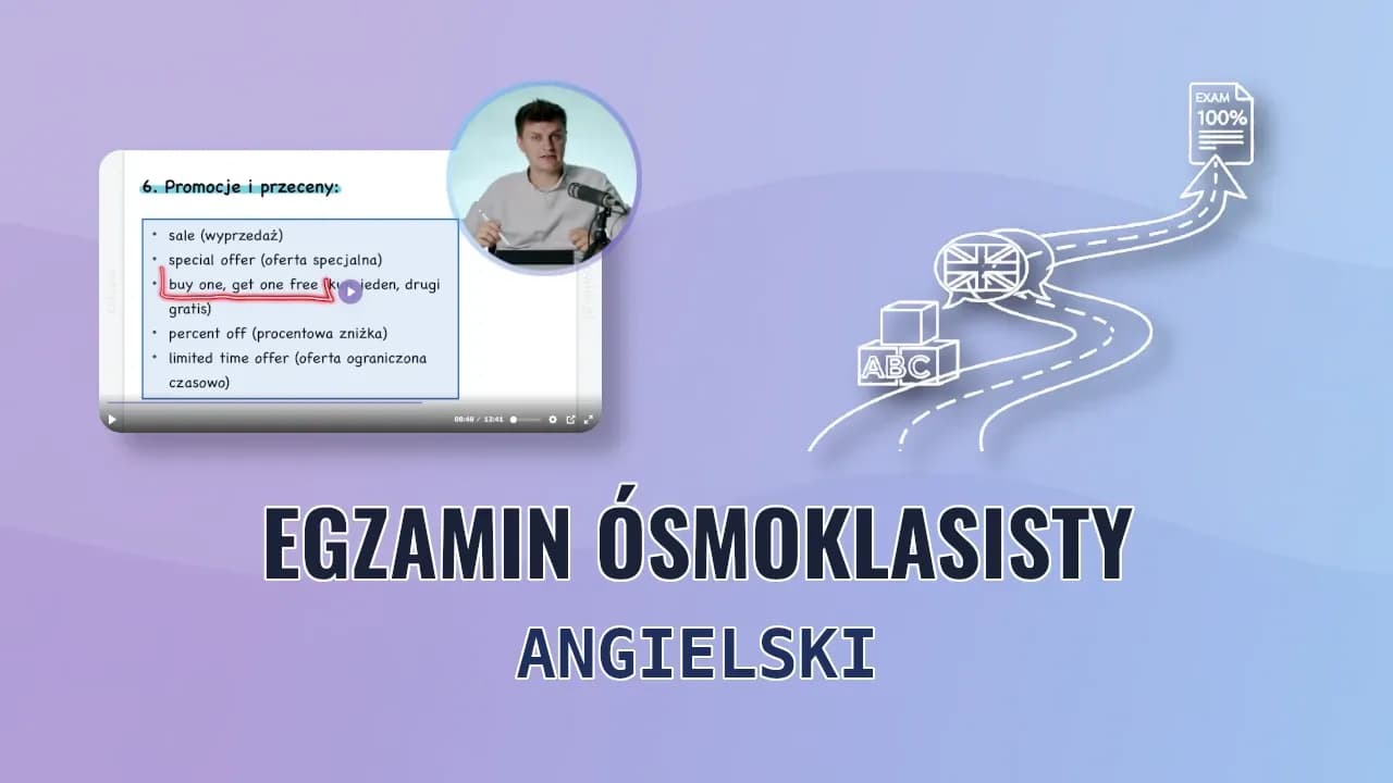 Angielski - Egzamin Ósmoklasisty 2025/2026